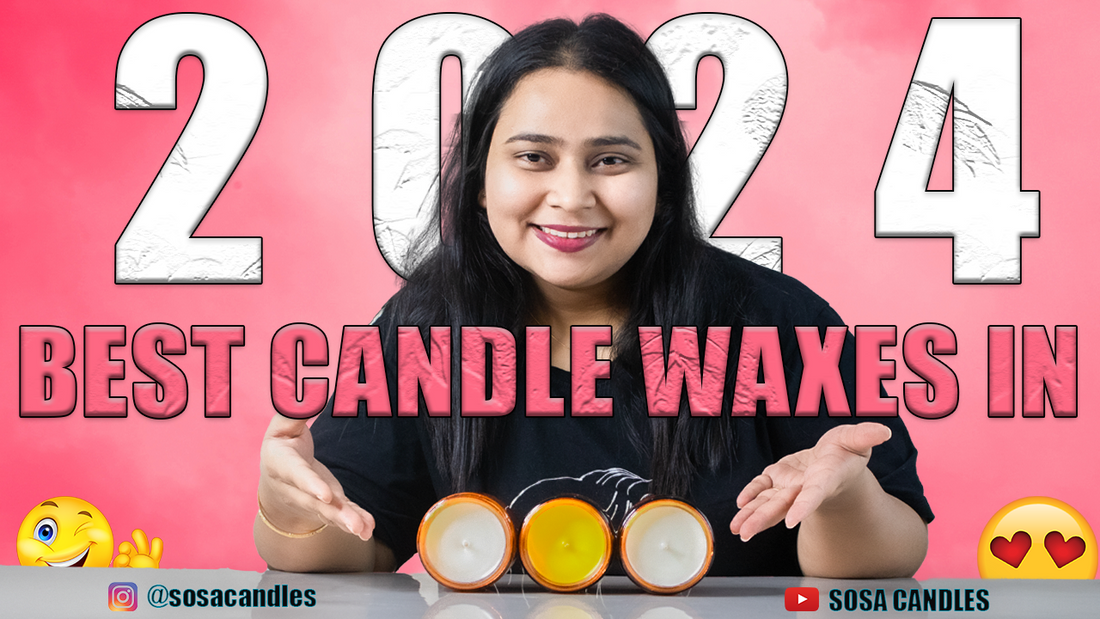 Picking the Best Candle Wax in 2024: An Unbiased Guide with a SOSA Twist